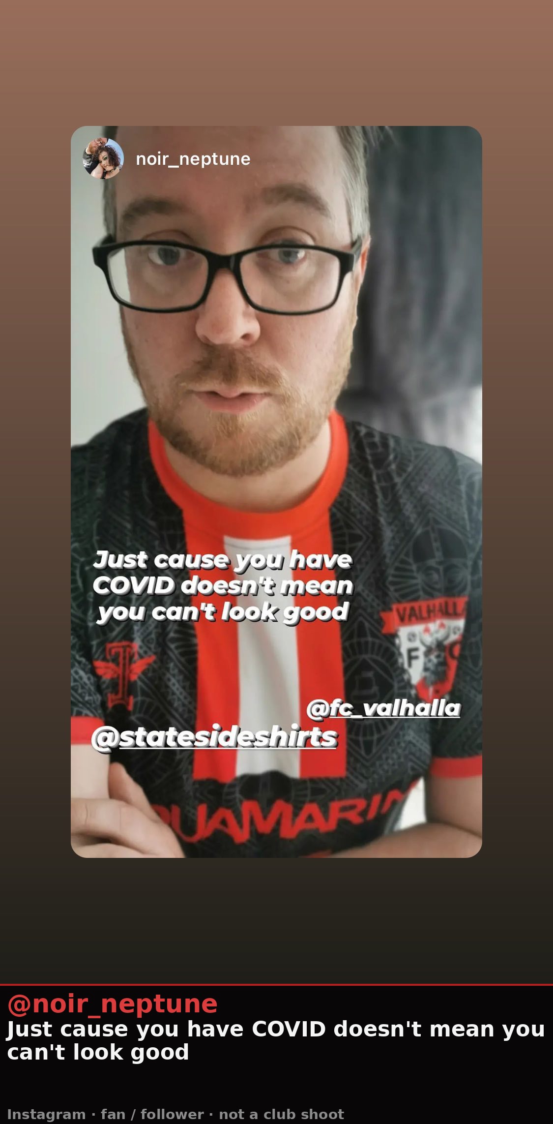 Instagram Story — @noir_neptune in Valhalla FC kit